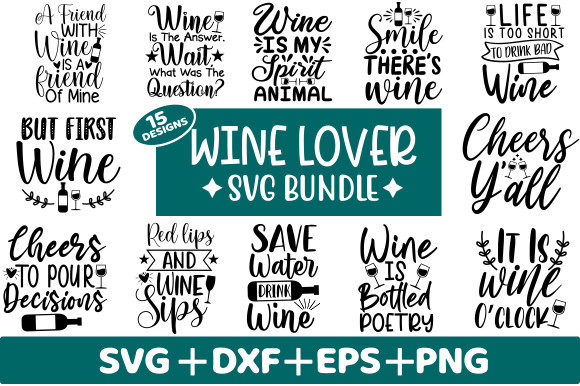 Download Wine Lover SVG Bundle, Wine Quotes - Svg bundle Collection